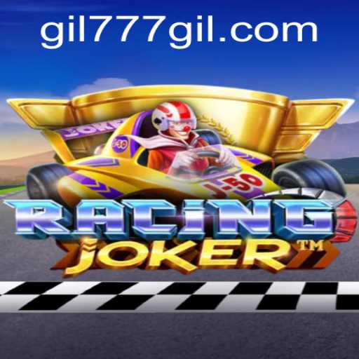 Exploring the Thrilling World of RacingJoker and the Fascinating Role of gil777